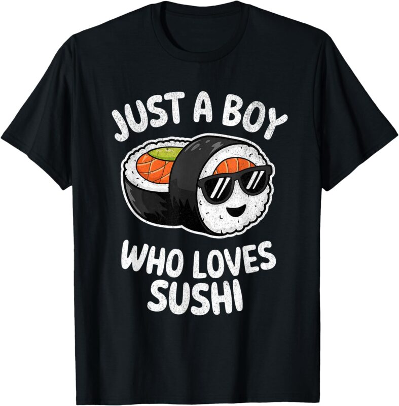 Just a Boy Who Loves Sushi Retro Japanese Food Kids Dad T-Shirt