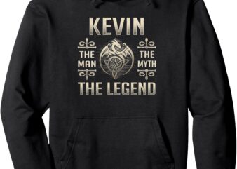 Kevin first name shirt kevin man myth the legend pullover hoodie