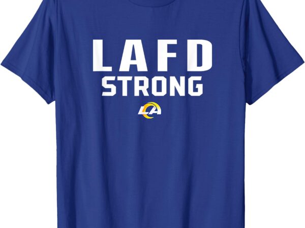 Lafd strong shirt funny lafd ram for men women t-shirt