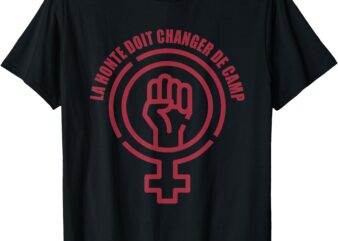 La Honte Doit Changer De Camp Feminist Gisele Pelicot Quote T-Shirt