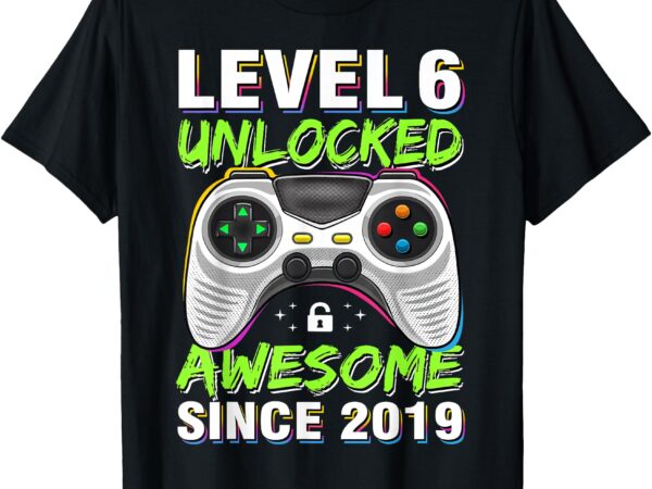 Level 6 unlocked awesome since 2019 6th birthday gaming boys t-shirt