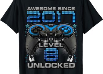 Level 8 Unlocked Awesome Since 2017 8th Birthday Gaming T-Shirt