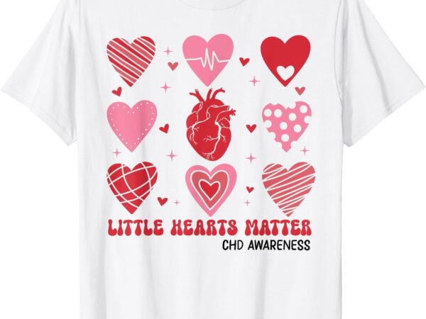 Little hearts matter chd awareness heart anatomy valentine t-shirt