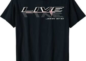 Live John 10-10 T-Shirt