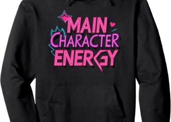 Main Character Energy Positive Vibes Y2K Girls Womens Top Pullover Hoodie