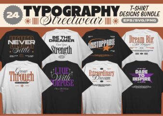 TYPOGRAPHY STREETWEAR T-SHIRT DESIGNS BUNDLE