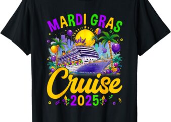 Mardi Gras Carnival Cruise 2025 Family Cruising Mask T-Shirt