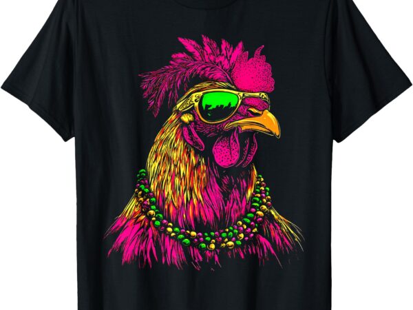 Mardi gras chicken sunglasses beads farmer new orleans party t-shirt