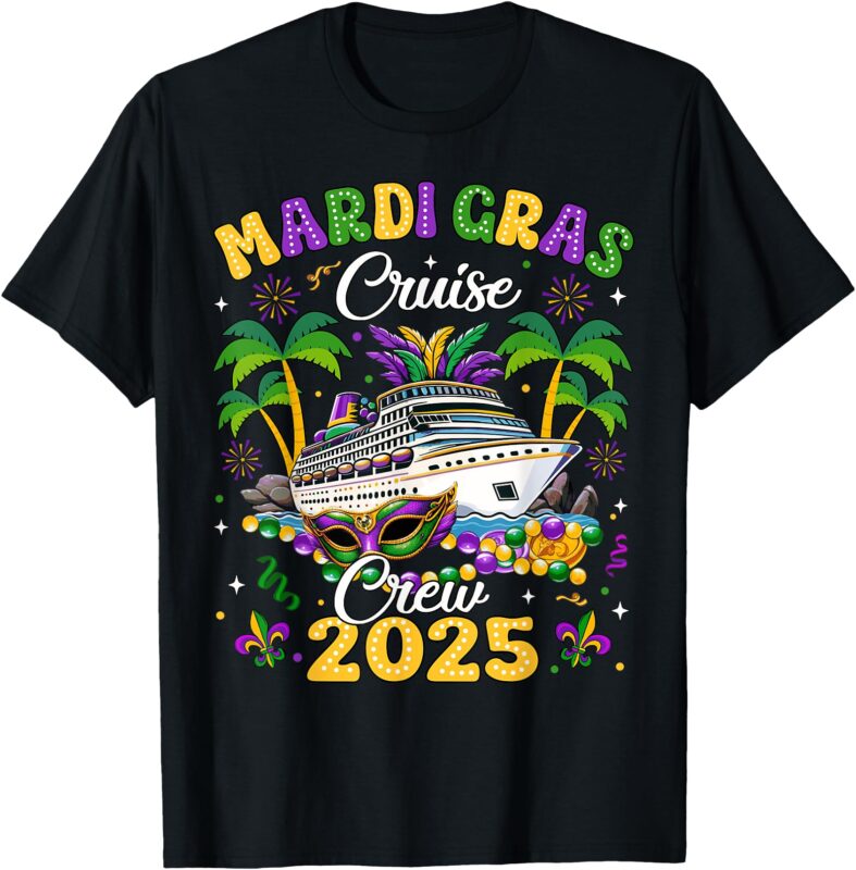 Mardi Gras Cruise Crew 2025 Trip New Orleans Family Matching T-Shirt