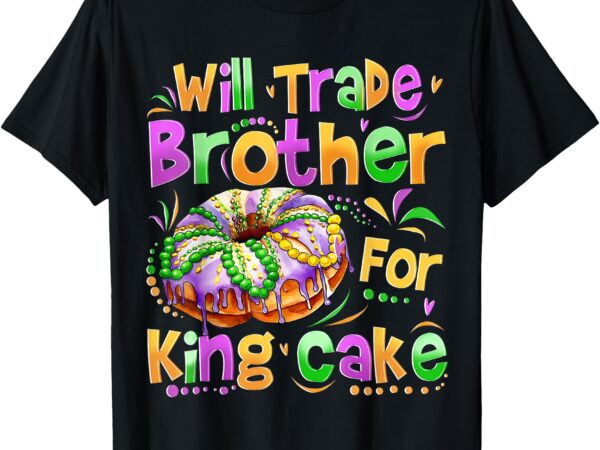 Mardi gras girls kid will trade brother for king cake bead t-shirt