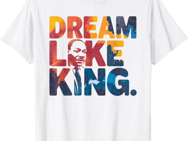 Martin luther king jr black history month mlk i have a dream t-shirt