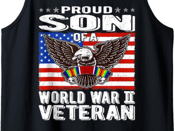 Mens proud son of a world war 2 veteran patriotic ww2 family gift tank top t shirt designs for sale