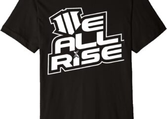 Mens We All Rise Emblem Tee Inspirational Graphic Tee Premium T-Shirt