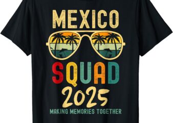 Mexico 2025 Squad Tropical Beach Family Vacation Matching T-Shirt