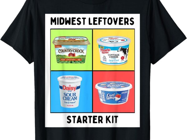 Midwest leftovers starter kit t-shirt