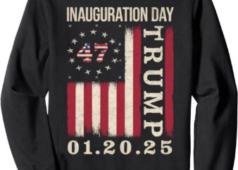 Milwaukee Donald Trump Inauguration Day 2025 47 Fla Sweatshirt