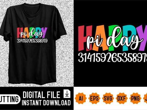 Happy pi day shirt design print template