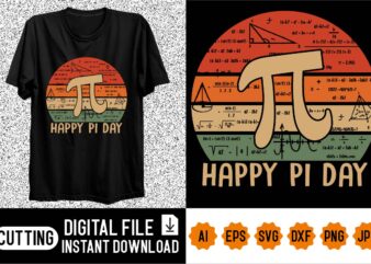 Happy Pi Day Shirt design print template