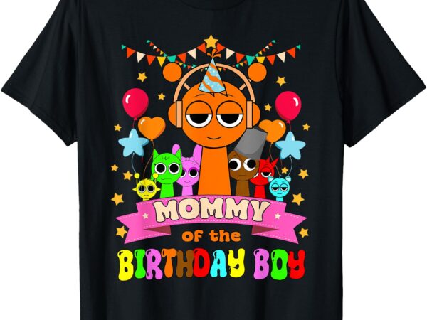 Mommy of the birthday boy tee sprunki party bday theme t-shirt