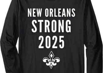 New Orleans Strong 2025 Unity Long Sleeve T-Shirt