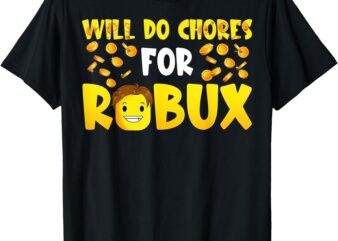 Noob and Professional Gamer Will Do Chores for Robux Boys T-Shirt