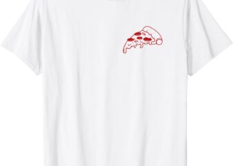 Nothing Like a Good New York Slice _ Front Back Print T-Shirt