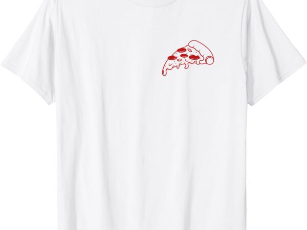 Nothing like a good new york slice _ front back print t-shirt