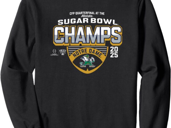 Notre dame fighting irish sugar bowl champs 2025 icon black sweatshirt