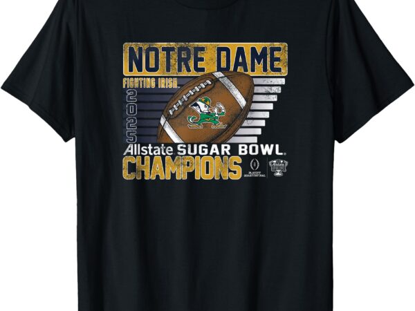 Notre dame fighting irish sugar bowl champs 2025 retro black t-shirt