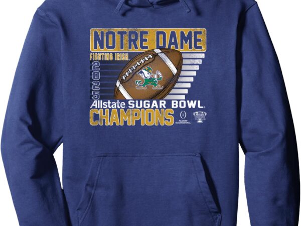 Notre dame fighting irish sugar bowl champs 2025 retro navy pullover hoodie T shirt vector artwork