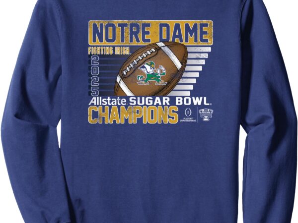 Notre dame fighting irish sugar bowl champs 2025 retro navy sweatshirt