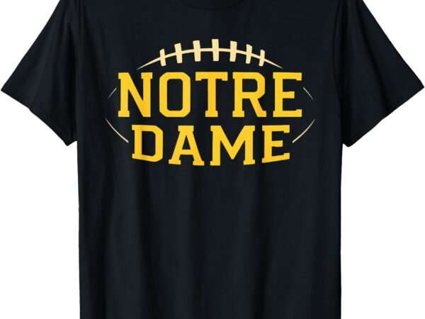 Notre dame in retro, funny notre dame indiana t-shirt