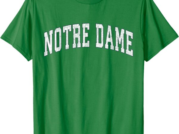 Notre dame indiana in vintage athletic sports design t-shirt