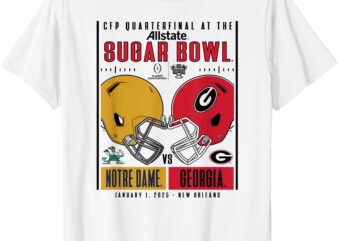 Notre Dame vs Georgia CFP Quarterfinal 2024-25 Sugar Bowl T-Shirt