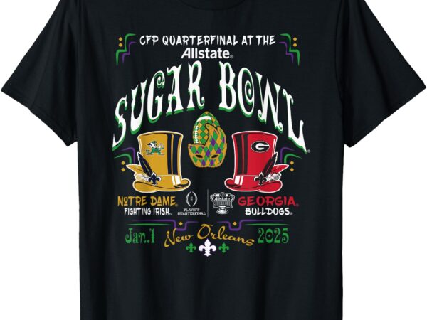 Notre dame vs georgia cfp sugar bowl 2024-25 quarterfinals t-shirt