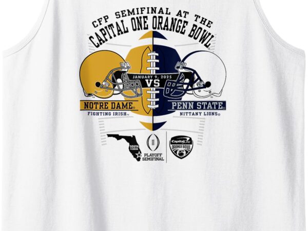 Notre dame vs penn state orange bowl 2024-25 cfp semi white tank top T shirt vector artwork