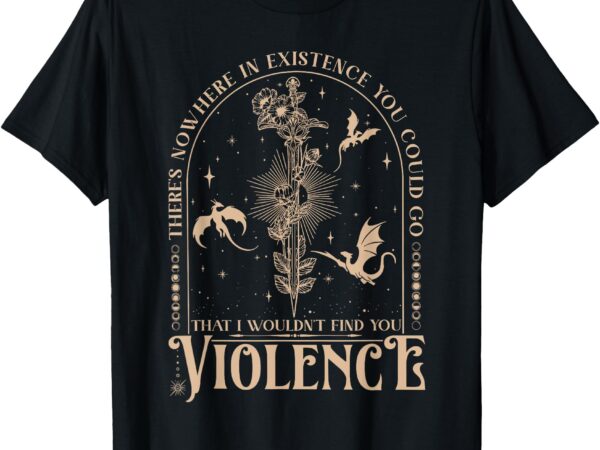 Nowhere in existence violence retro fantasy book dragon t-shirt