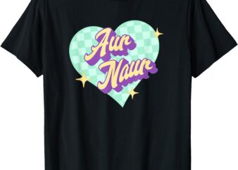 Oh No Aur Naur Australian Accent Meme Cute Aussie Slang T-Shirt