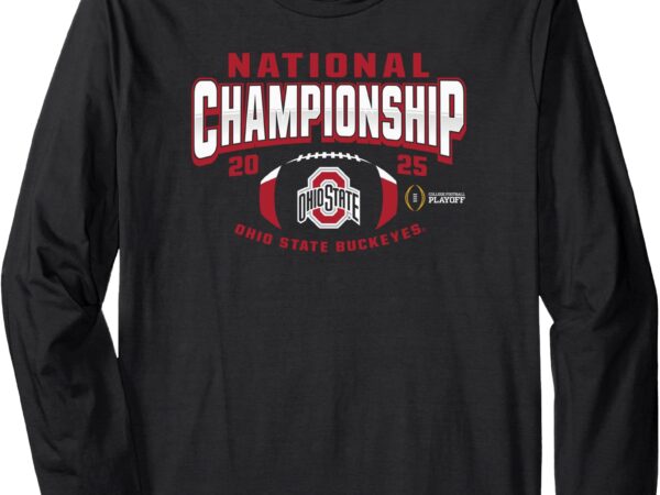 Ohio state buckeyes national championship 2025 football long sleeve t-shirt