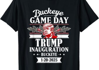 Ohio State Donald Trump Inauguration Day 2025 Buckeye State T-Shirt