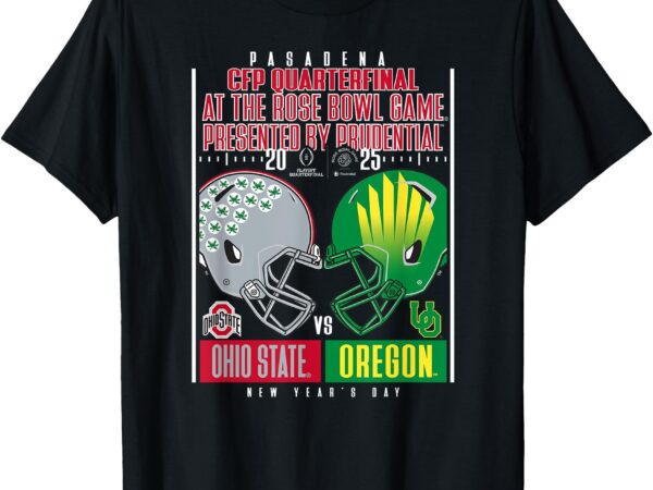 Ohio state vs oregon cfp quarterfinal 2024-25 rose bowl game t-shirt