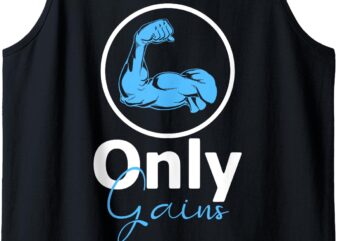 Only Gains Weight Builder Proud Bodybuilding Workout Gym Tank Top