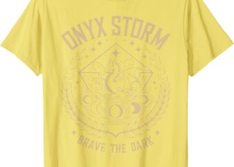 Onyx Storm Brave The Fourth Wingg Basgiath War Collegee T-Shirt