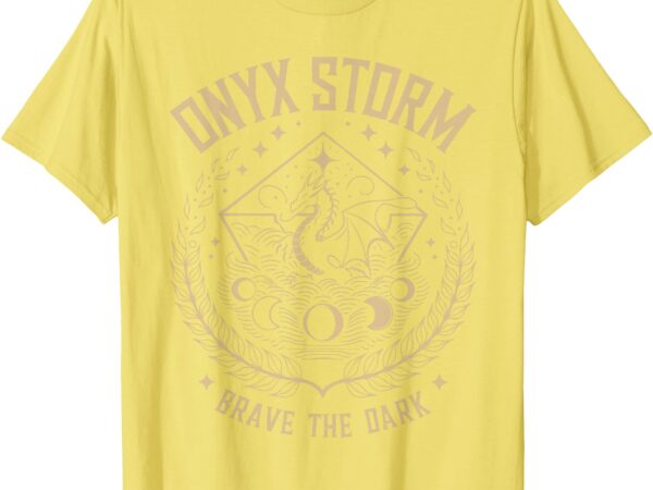 Onyx storm brave the fourth wingg basgiath war collegee t-shirt