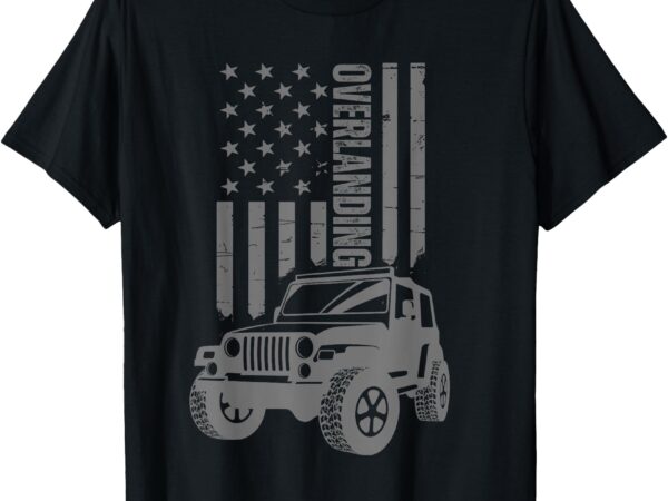 Overlanding offroad 4×4 camping trails travel t-shirt