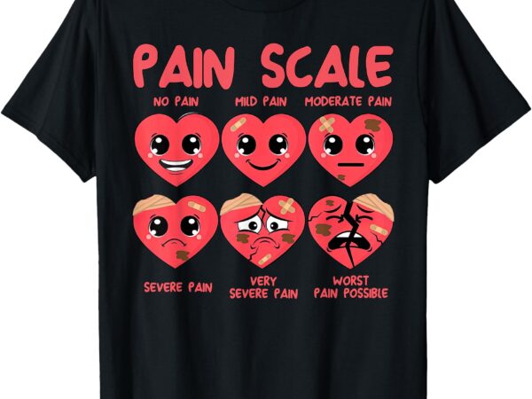 Pain scale heart candy trauma nurse triage valentine’s day t-shirt