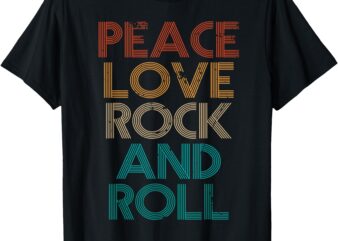 Peace Love Rock N Roll Tee Vintage Band Rock Concert Lovers T-Shirt