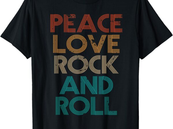 Peace love rock n roll tee vintage band rock concert lovers t-shirt