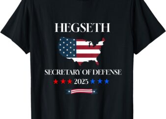 Pete Hegseth Secretary of Defensee Trump Pick Support T-Shirt