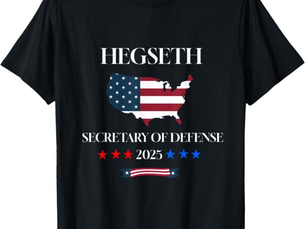 Pete hegseth secretary of defensee trump pick support t-shirt